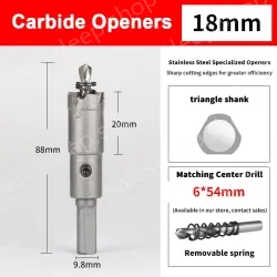 Stainless steel special hole opener 18mm